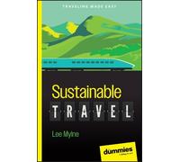 Lee Mylne Sustainable Travel For Dummies (Tascabile)