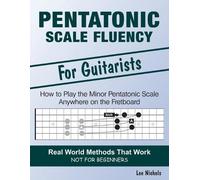 Lee Nichols Pentatonic Scale Fluency (Tascabile)