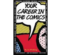 Lee Nordling Your Career in the Comics (Tascabile)