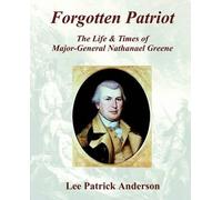 Lee P Anderson Forgotten Patriot (Tascabile)