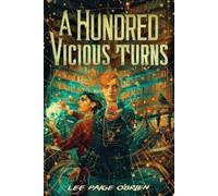 Lee Paige O'Bri A Hundred Vicious Turns (The Broken Tower Boo (Copertina rigida)