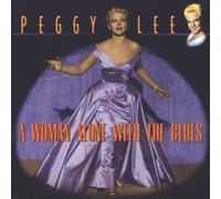 Lee Peggy - A Woman Alone with The Blues [Import]