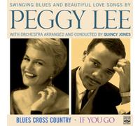 Lee, Peggy - Blues Cross Country/If You Go
