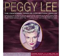 Lee Peggy - Centenary Singles Collection 1945-62