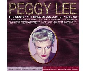 Lee Peggy - Centenary Singles Collection 1945-62