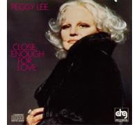 Lee,Peggy - Close Enough for Love