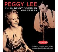 Lee, Peggy - With The Benny Goodman Orchestra 1941-43 (2 CD)