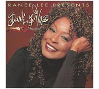 Lee, Ranee - Dark Divas: The Musical