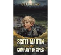 Lee Read Scott Martin in the Company of Spies (Tascabile)