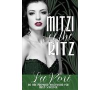 Lee René Mitzi of the Ritz (Tascabile)