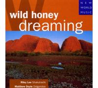 Lee,Riley & Doyle,Matthew - Wild Honey Dreaming Gestrichen
