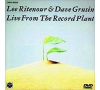 Lee Ritenour & Dave Grusin - Live from the Record Plant