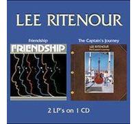 LEE RITENOUR - Friendship/Captain'S Journey
