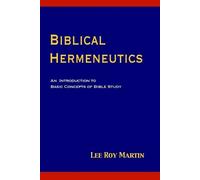 Lee Roy Martin Biblical Hermeneutics (Tascabile)
