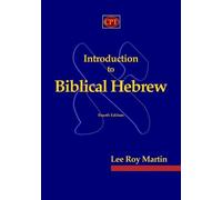 Lee Roy Martin Introduction to Biblical Hebrew (Tascabile)