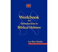 Lee Roy Martin Workbook for Introduction to Biblical Hebrew (Tascabile)