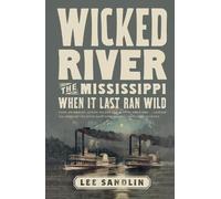 Lee Sandlin Wicked River (Tascabile)