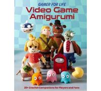 Lee Sartori Klarissa Austin Video Game Amigurumi (Tascabile)