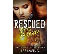 Lee Savino Rescued by the Berserker (Tascabile) Berserker Brides