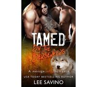 Lee Savino Tamed by the Berserkers (Tascabile) Berserker Brides