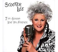 Lee, Scooter - I'M Gonna Love You Forever