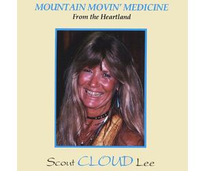 Lee, Scout Cloud - Mountain Movin' Medicine