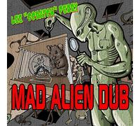 Lee "Scratch" Perry - Mad Alien Dub