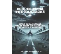 Lee Sherman Dawson Echoes From The Barracks II (Tascabile)