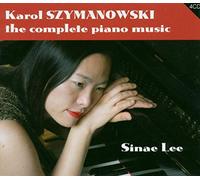 Lee Sinae - Szymanowski: Complete Piano Music