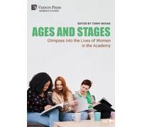 Lee Skallerup Bessette Melis Ages and Stages: Glimpses into t (Copertina rigida)