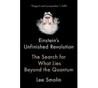 Lee Smolin Einstein's Unfinished Revolution (Tascabile)