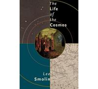 Lee Smolin The Life of the Cosmos (Tascabile)