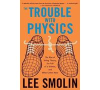 Lee Smolin The Trouble with Physics (Tascabile)