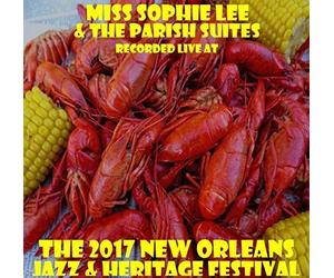 Lee, Sophie Miss - Live At Jazzfest 2017