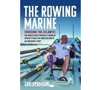 Lee Spencer The Rowing Marine (Copertina rigida)