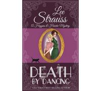 Lee Strauss Death by Dancing (Tascabile) Higgins & Hawke Mystery