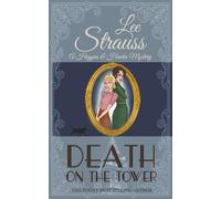 Lee Strauss Death on the Tower (Tascabile) Higgins & Hawke Mystery