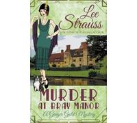 Lee Strauss La Plume Press Elizabeth Klett Murder at Bray Manor (Tascabile)