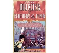 Lee Strauss Murder at Feathers & Flair (Tascabile) Ginger Gold Mystery