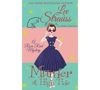 Lee Strauss Murder at High Tide (Tascabile) Rosa Reed Mystery
