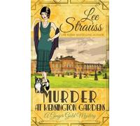 Lee Strauss Murder at Kensington Gardens (Tascabile) Ginger Gold Mystery