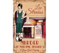 Lee Strauss Murder at Madame Tussaud's (Tascabile)