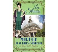 Lee Strauss Murder at St Paul's Cathedral (Tascabile) Ginger Gold Mystery