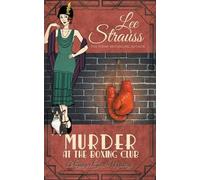 Lee Strauss Murder at the Boxing Club (Tascabile) Ginger Gold Mystery