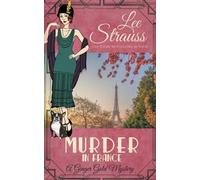 Lee Strauss Murder in France (Tascabile) Ginger Gold Mystery