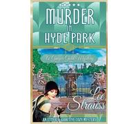 Lee Strauss Murder in Hyde Park (Tascabile) Ginger Gold Mystery