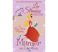 Lee Strauss Murder on Location (Tascabile) Rosa Reed Mystery
