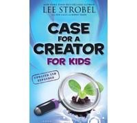 Lee Strobel Case for a Creator for Kids (Tascabile) Case for… Series for Kids
