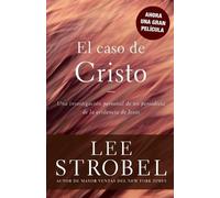 Lee Strobel El Caso De Cristo (Tascabile)