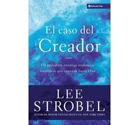 Lee Strobel El Caso Del Creador (Tascabile)